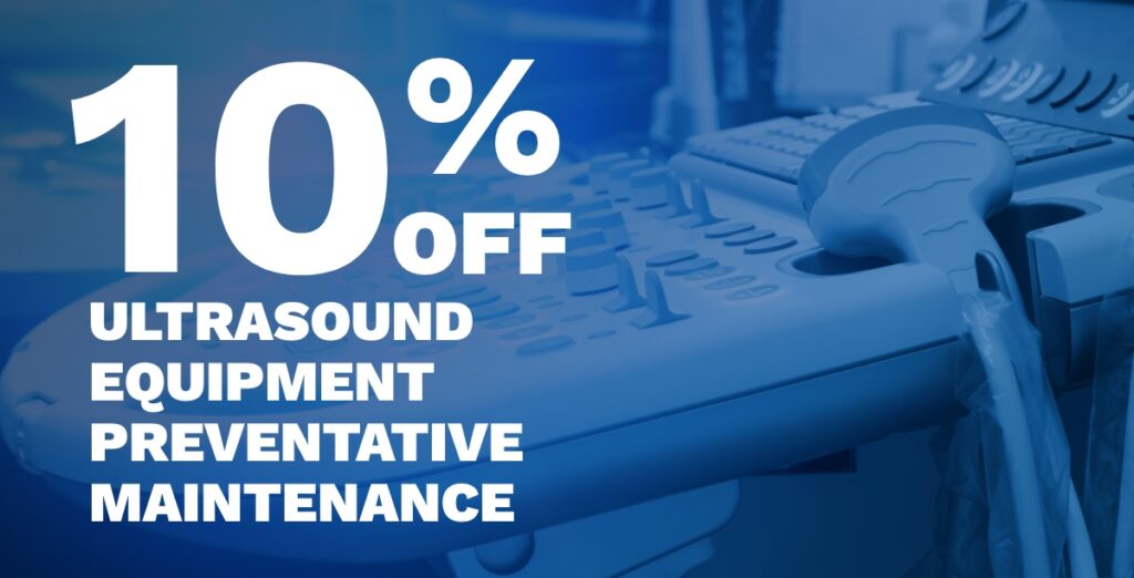 10% off ultrasound preventive maintenance
